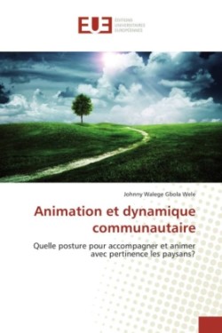 Animation et dynamique communautaire