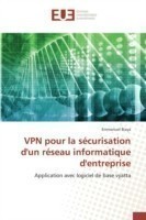 VPN pour la sécurisation d'un réseau informatique d'entreprise