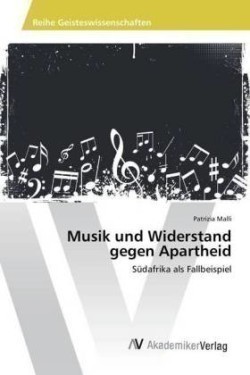 Musik und Widerstand gegen Apartheid