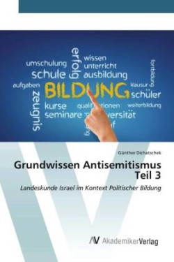 Grundwissen Antisemitismus Teil 3