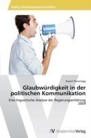 Glaubwurdigkeit in Der Politischen Kommunikation