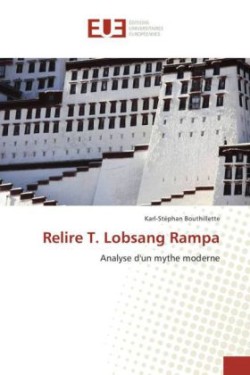 Relire T. Lobsang Rampa