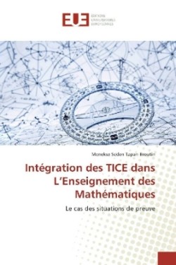 Intégration des TICE dans L'Enseignement des Mathématiques