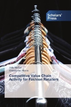 Competitive Value Chain Activity for Fashion Retailers