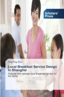 Local Breakfast Service Design In Shanghai