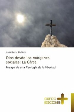 Dios Desde Los Margenes Sociales