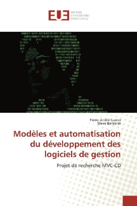 Modèles et automatisation du développement des logiciels de gestion