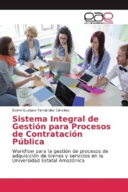 Sistema Integral de Gestión para Procesos de Contratación Pública