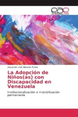 La Adopción de Niños(as) con Discapacidad en Venezuela