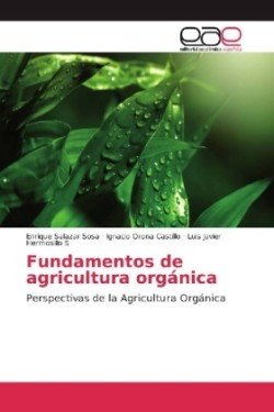 Fundamentos de agricultura orgánica