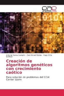 Creación de algoritmos genéticos con crecimiento caótico