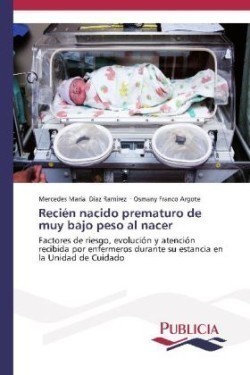 Recién nacido prematuro de muy bajo peso al nacer