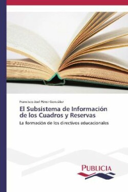 Subsistema de Información de los Cuadros y Reservas