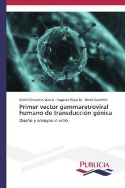 Primer vector gammaretroviral humano de transducción génica