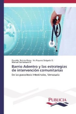 Barrio Adentro y las estrategias de intervención comunitarias