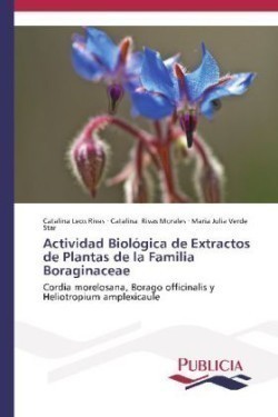 Actividad Biológica de Extractos de Plantas de la Familia Boraginaceae
