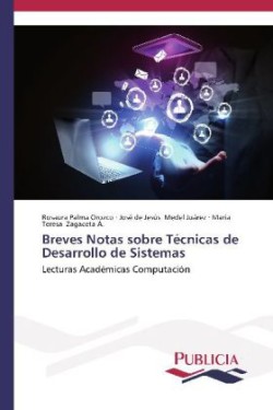 Breves Notas sobre Técnicas de Desarrollo de Sistemas