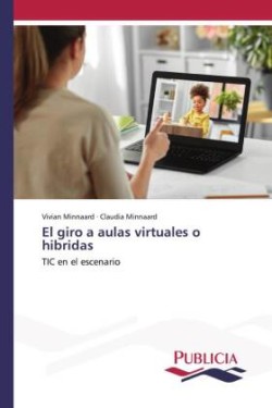 giro a aulas virtuales o hibridas