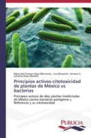 Principios activos-citotoxicidad de plantas de México vs bacterias