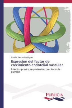 Expresión del factor de crecimiento endotelial vascular