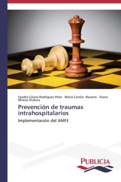 Prevención de traumas intrahospitalarios