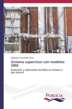 Sistema supervisor con modelos SBM