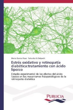 Estrés oxidativo y retinopatía diabética