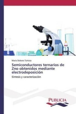 Semiconductores ternarios de Zno obtenidos mediante electrodeposición