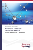 Materiales cerámicos nanoestructurados