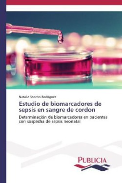 Estudio de biomarcadores de sepsis en sangre de cordon