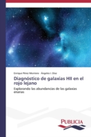 Diagnóstico de galaxias HII en el rojo lejano