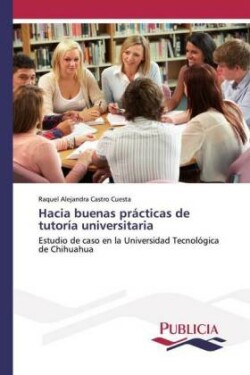 Hacia buenas prácticas de tutoría universitaria