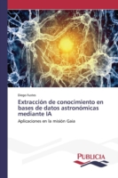 Extracción de conocimiento en bases de datos astronómicas mediante IA