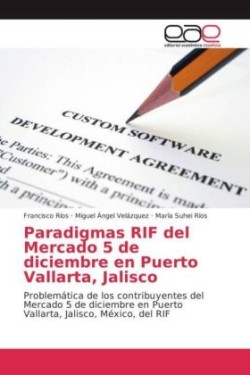 Paradigmas RIF del Mercado 5 de diciembre en Puerto Vallarta, Jalisco