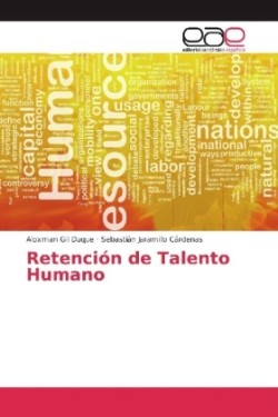 Retención de Talento Humano