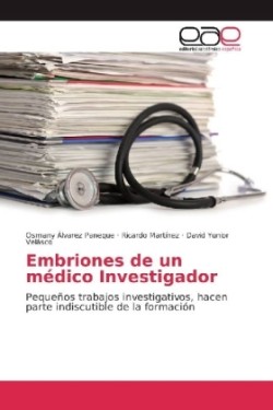 Embriones de un médico Investigador