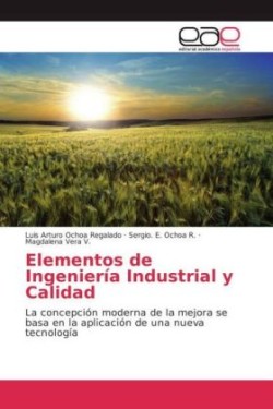 Elementos de Ingeniería Industrial y Calidad