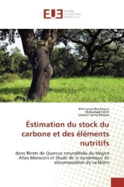 Éstimation du stock du carbone et des éléments nutritifs