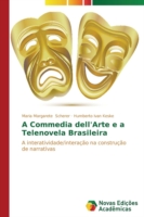 Commedia dell'Arte e a Telenovela Brasileira