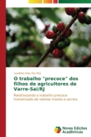 O trabalho "precoce" dos filhos de agricultores de Varre-Sai/RJ