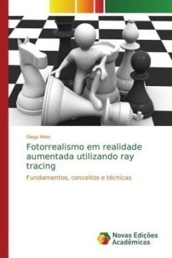 Fotorrealismo em realidade aumentada utilizando ray tracing