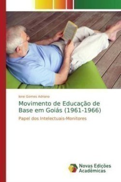 Movimento de Educação de Base em Goiás (1961-1966)