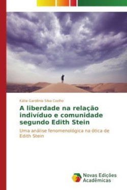 liberdade na relação indivíduo e comunidade segundo Edith Stein