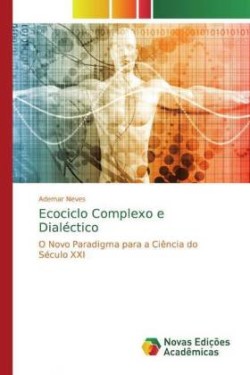 Ecociclo Complexo e Dialéctico