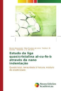 Estudo da liga quasicristalina al-cu-fe-b através da nano indentação