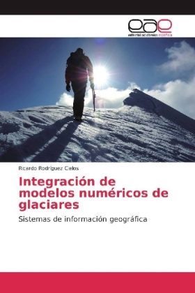 Integración de modelos numéricos de glaciares