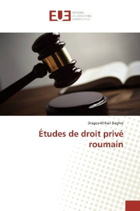 Études de droit privé roumain