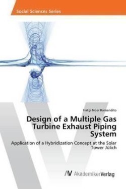 Design of a Multiple Gas Turbine Exhaust Piping System