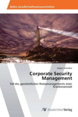 Corporate Security Management