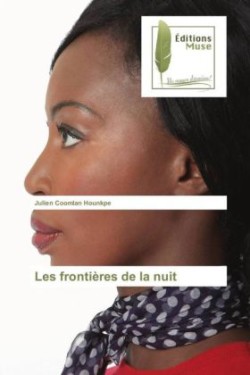 Les frontières de la nuit